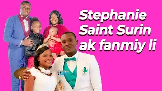 Stephanie Saint Surin ak Fanmiy li / Stephanie Saint Surin & sa famille