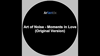 Art of Noise - Moments in Love (Original Version). High quality electronic music.