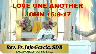 LOVE ONE ANOTHER /REV. FR JOJO GARCIA SDB /CATHOLIC MASS AT ST. JOSEPH'S CHURCH HONGKONG
