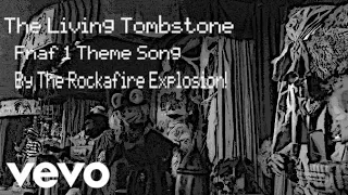 Living Tombstone FNAF 1 Theme Song! Performed By The Rockafire Explosion