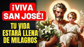 ORACIÓN ESPECIAL DÍA DE SAN JOSÉ - PEDIR MILAGROS Y AGRADECER