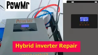 PowMR 5kw Hybrid Inverter Repair