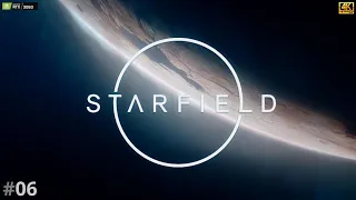 Starfield | Partie 06 L'arrivée à New Atlantis (No commentary gameplay)