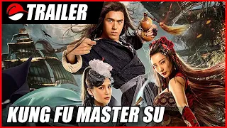 Kung Fu Master Su (2020) Trailer