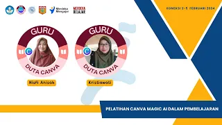 Pelatihan Membuat Media dan LKPD dengan Canva Magic AI