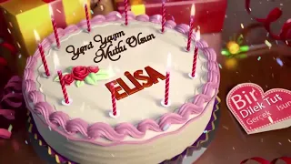 İyi ki doğdun ELİSA - İsme Özel Doğum Günü Şarkısı