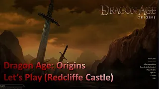 Dragon Age: Origins Live Stream -- Redcliffe Castle