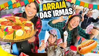 TRANSFORMAMOS NOSSA CASA NO ARRAIÁ DAS IRMÃS | Blog das irmãs