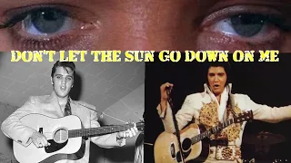 Elvis Through His Eyes..Don’t Let The Sun Go Down On Me