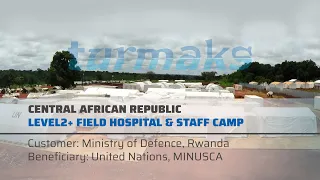Central African Republic, UN, Level2+ Field Hospital & Staff Camp
