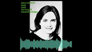 WB Yeats - The Song of Wandering Aengus - read by Alison McKenna