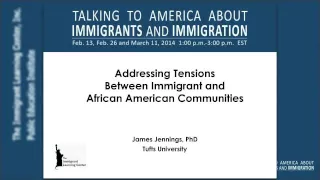 Addressing Tensions Between Immigrant and African American Communities