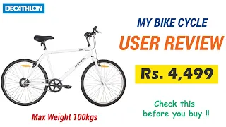 BTWIN MY BIKE CYCLE - User review | Decathlon Sports India - Lifetime warranty !!