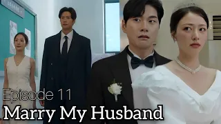 Ji Won Datang Ke Pernikahan Mantan Bareng Pacar Baru⁉️ MARRY MY HUSBAND EPISODE 11