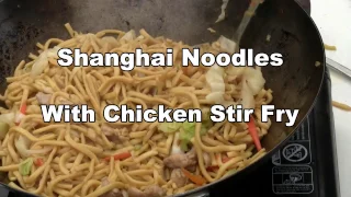 5 Tips For Outdoor Chinese Cooking  (Shanghai Noodles With Chicken Stir Fry)