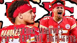 Patrick Mahomes 2023-2024 NFL Highlights