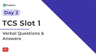 TCS Slot 1 Verbal Questions And Answer Day 2