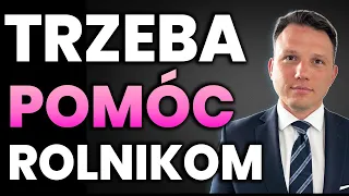 POMÓŻMY ROLNIKOM. Inaczej PRODUKCJA będzie tylko na UKRAINIE. Będziemy GŁODNI. Sławomir Mentzen