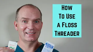 How to use a Floss Threader to clean under a bridge or retainer.