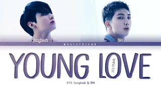 BTS(RM, Jungkook) 방탄소년단 | Young Love(애매한 사이)_(Color Coded Lyrics)