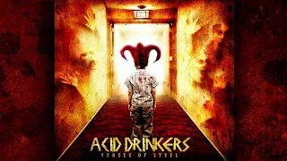 Acid Drinkers - We Died Before We Start To Live (Official Audio)