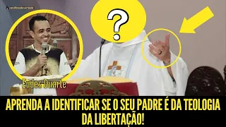 APRENDA A IDENTIFICAR SE O SEU PADRE É DA TEOLOGIA DA LIBERTAÇÃO! COM EUDES DUARTE