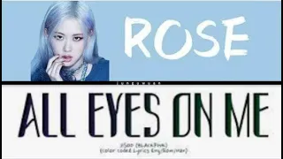 Rosé - All eyes on me w/color coded lyrics (Originally by Jisoo (AI Cover))