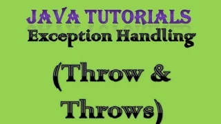 10.7 Exception Handling in Java Practical Part 5 Throw and Throws