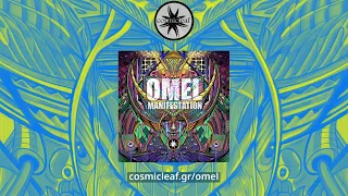 Omel - Arrival In The 5th Dimension (Progressive Psychedelic Trance)