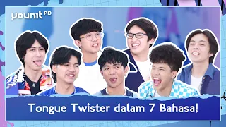 [Eng] UN1TY Main Tongue Twister Dalam 7 Bahasa! #YouN1TPD