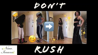 Don’t Rush Challenge (ft. My Mommy) | Niaa Imanii Choreography