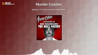 Episode 21: The Mall Passer Mike DeBardeleben