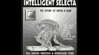Various - Intelligent Selecta - The Future Of Drum & Bass - 1994