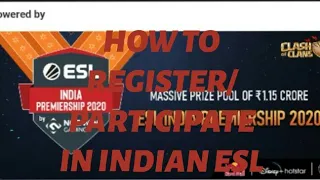 How to Register/Participate in Indian ESL COC Tournament/League 2020(Clash Of clans)