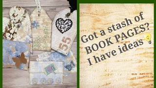 Ways to use your Book Page stash. Beginner Friendly #junkjournalideas #bookpages