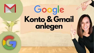 GOOGLE KONTO ERSTELLEN und GMAIL ADRESSE ANLEGEN 💻📱 Einfache Schritt für Schritt Anleitung | 2023