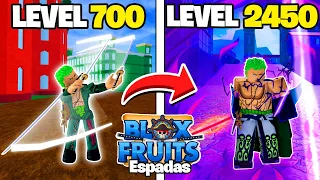 UPEI DO 700 AO 2450 APENAS DE ESPADAS NO BLOX FRUITS!