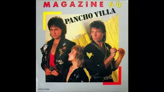 Magazine 60 ‎– Pancho Villa (Star De Cantina) (12" Maxi) 1986