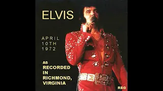 Elvis Presley  Live @ Richmond, VA  April 10,1972