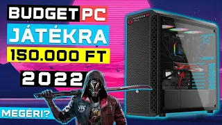 Gamer PC Kihívás 150.000 Forintból 2022-ben?