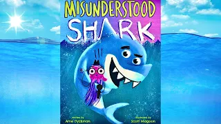 Misunderstood Sharks (funny, clever, and even includes fun shark facts) Kids Picture Book-Read Aloud