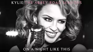 Kylie Minogue - On A Night Like This - The Abbey Road Sessions