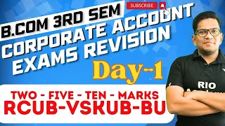 B.Com 3rd Sem  NEP | Corporate accounts | Exams Revision !!