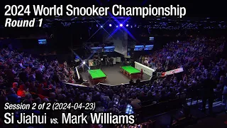 2024 World Snooker Championship Round 1: Si Jiahui vs. Mark Williams (Full Match 2/2)