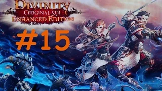 Divinity: Original Sin Enhanced Edition Tactician Mode Lets Play Part 15 Looting