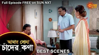 Amar Shona Chander Kona - Best Scene | 9 June 2022 | Full Ep FREE on SUN NXT | Sun Bangla Serial