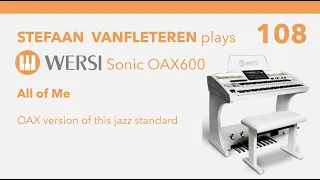 All of Me - played on Wersi organ Sonic OAX 600 / Stefaan Vanfleteren
