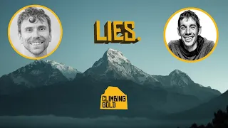 Mainstream Media Lies About Climbers - Jonathan Siegrist & Alex Honnold on The Climbing Gold Podcast