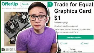 Trying to trade a graphics card using OfferUp