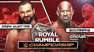 Goldberg VS Drew McIntyre | WWE Royal Rumble [ PROMO ]